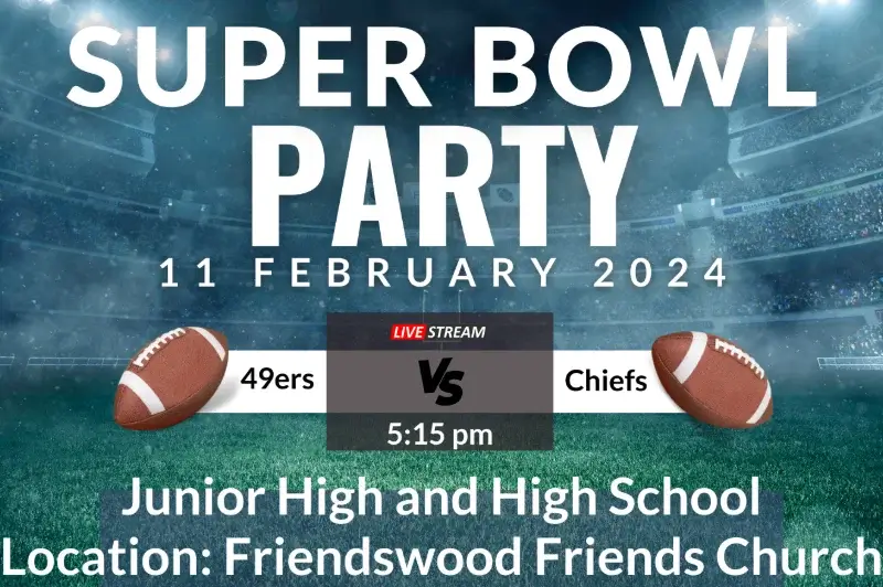 JH and HS Super Bowl Party
